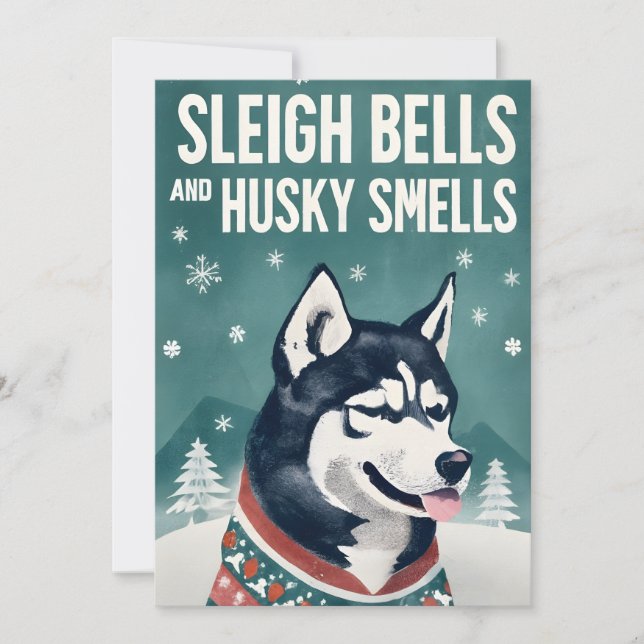 Sleigh Bells and Husky Smells Husky Christmas Holiday Card (Front)