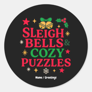 Sleigh Bells & Cozy Puzzles Festive Holiday Gift Classic Round Sticker