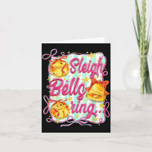 Sleigh Bells Ring Christmas Design For Girls  Card
