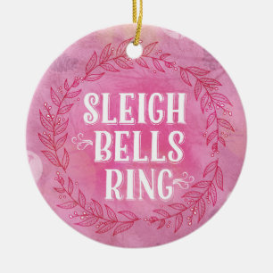 Sleigh Bells Ring- Pink Ornament