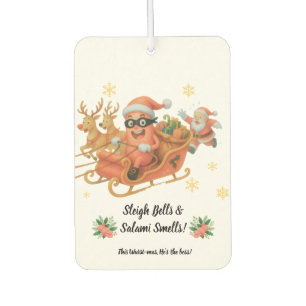 Sleigh Bells & Salami Smells! Car Air Freshener