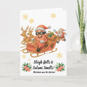 Sleigh Bells & Salami Smells! Card