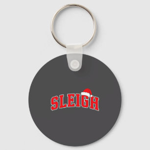 Sleigh Christmas Varsity Text With Santa Hat Famil Key Ring