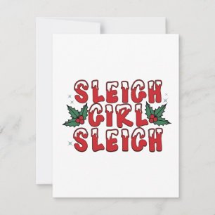 Sleigh Girl Sleigh Christmas Ugly Christmas Funny Thank You Card