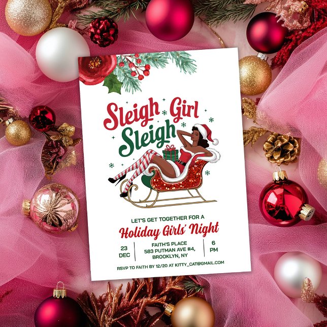 Sleigh Girl Sleigh Holiday Christmas Invitation (Creator Uploaded)