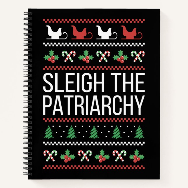 Sleigh The Patriarchy II Notebook (Front)