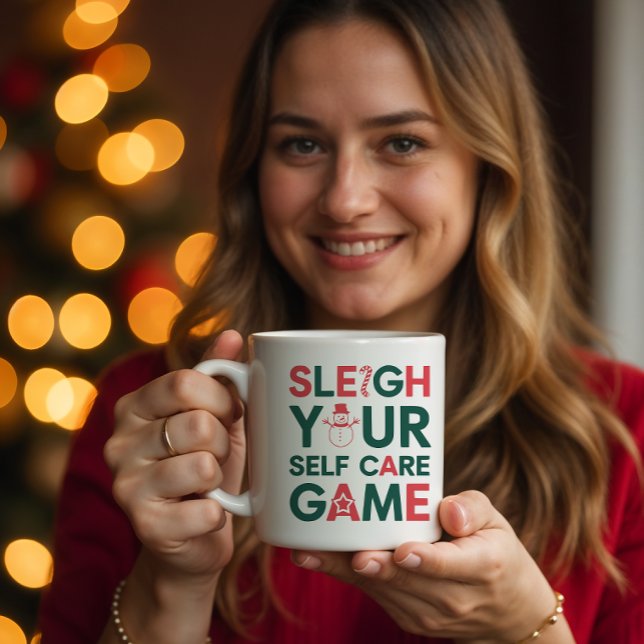 Sleigh Your Self Care Game Holiday  Coffee Mug (Creator Uploaded)