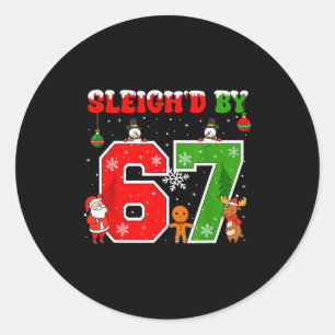 Sleighd By 67 Funny Six Seven Meme 6 7 Christmas  Classic Round Sticker