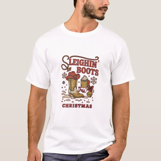 Sleighin Boots This Christmas Funny West Cowboy   T-Shirt (Front)