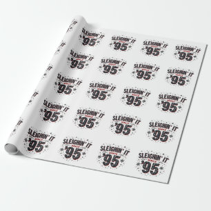 Sleighing It Since 1995 Birthday Christmas Lovers Wrapping Paper