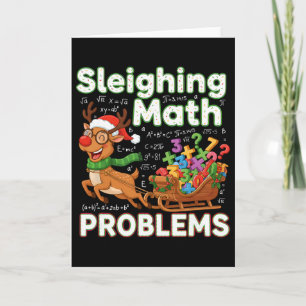 Sleighing Math Problems Christmas Funny Math Teach Card