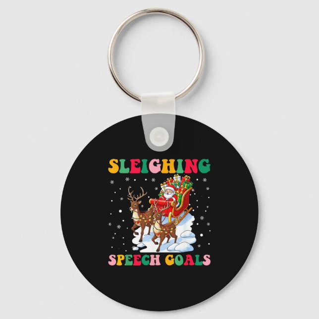Sleighing Speech Goal Reindeer Christmas Speech Sl Key Ring (Front)