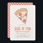 Slice of Fun Pizza Party Kawaii Birthday Invitation<br><div class="desc">This cute & kawaii "Slice of Fun" kid's birthday invitation features a slice of Pepperoni pizza with cute smiling face on a beige background. The reverse side features a red background with white diagonal stripes. Personalise it for your needs. You can find matching products at my store.</div>