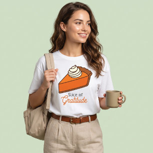 Slice of Gratitude Pumpkin Pie T-Shirt