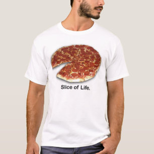Slice of Life T-Shirt