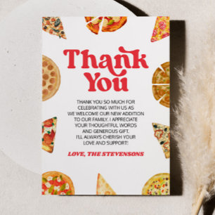 Slice Slice Baby! Pizza Baby Shower Thank You Card