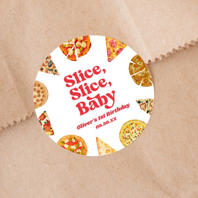 Slice, Slice, Baby! Pizza Birthday Party Classic Round Sticker (Creator Uploaded)
