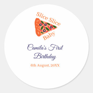 Slice Slice baby pizza brown blue 1st birthday  Classic Round Sticker