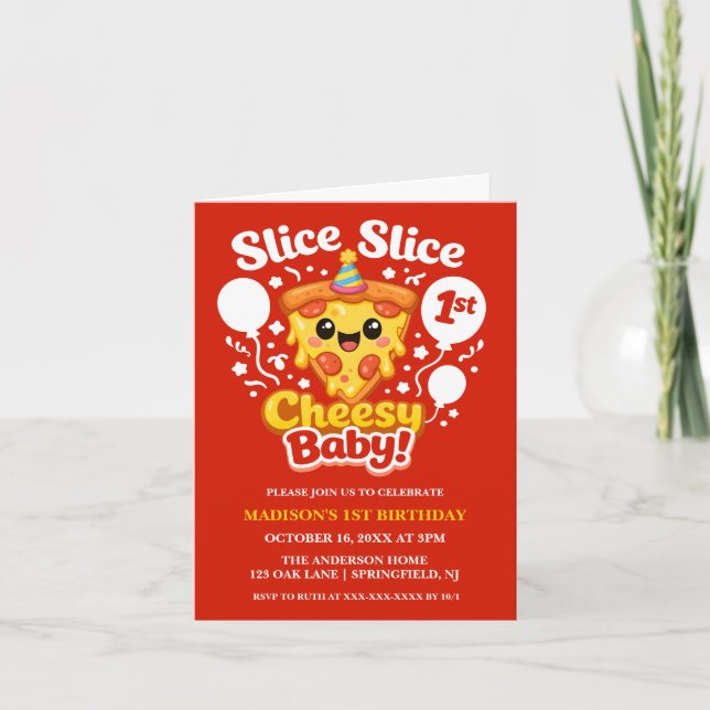 Slice Slice Cheesy Baby Pizza 1st Birthday Invitation (Front)