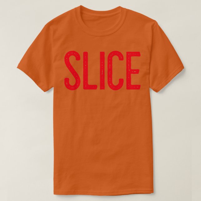 Slice T-Shirt (Design Front)
