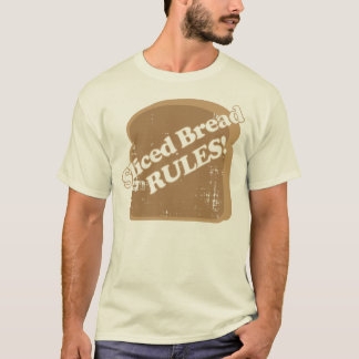 Sliced Bread! T-Shirt
