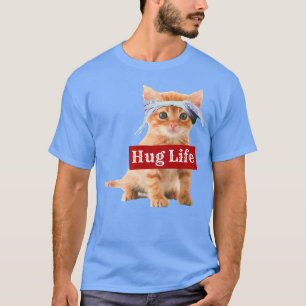 SLIM FIT Hug Life Kitty Kitteh Kitten Cat Tee T