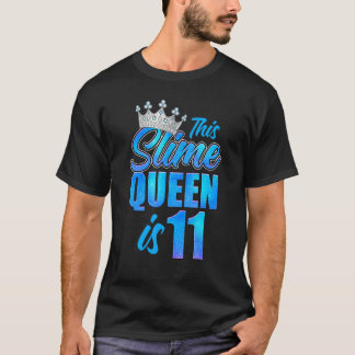 Slime Queen 11th Birthday Party 11 Years Old Girl  T-Shirt