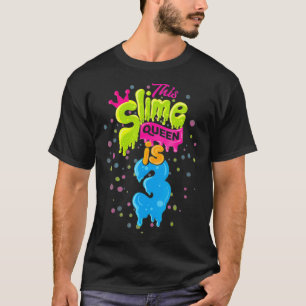 Slime Queen  3rd Birthday Slime Shirt 3 