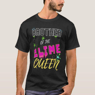 Slime Queen Matching Brother T-Shirt