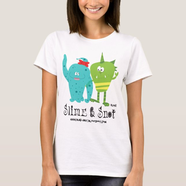 Slime & Snot T-Shirt (Front)