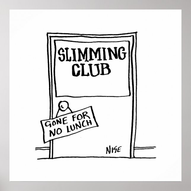 Slimming Club Door Sign Humour Poster (Front)