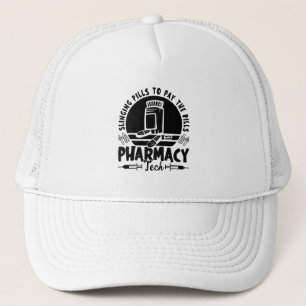 Slinging Pills Pharmacist Pharmacy Technician Gift Trucker Hat