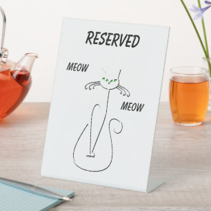 Slinky Black Cat Meow Meow Custom Text Reserved Pedestal Sign