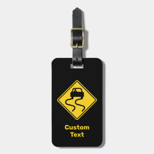 Slippery Road when Wet Luggage Tag