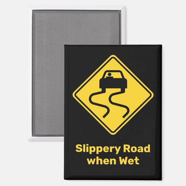 Slippery Road when Wet Magnet (Front/Back)