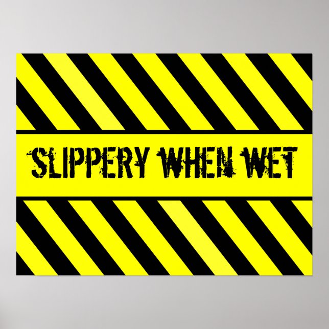 slippery when wet poster (Front)