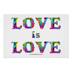 SlipperyJoe love is love dripping melting dynamic  Poster