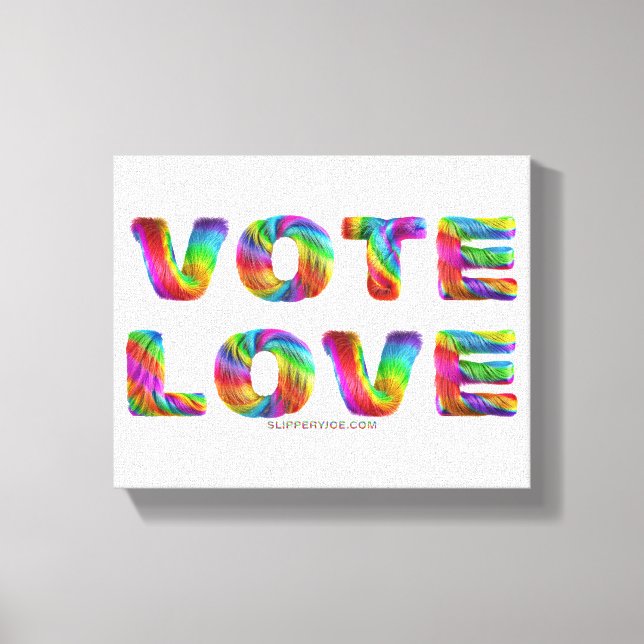 SlipperyJoe vote love equality rainbow-coloured fu Canvas Print (Front)