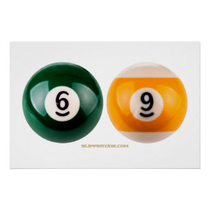 SlipperyJoe's 69 hard pool table two billiard ball Poster