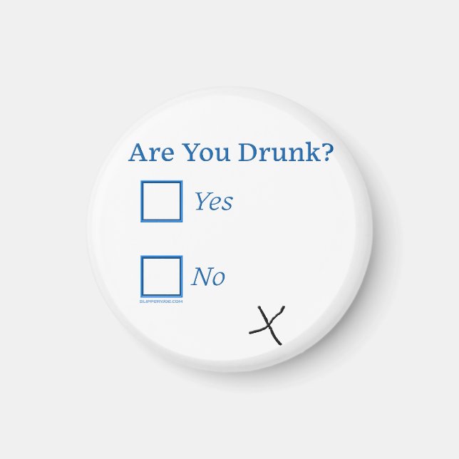 SlipperyJoe's Are You Drunk hammered check boxes c Magnet (Front)