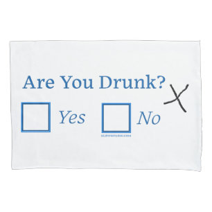 SlipperyJoe's Are You Drunk hammered check boxes c Pillowcase