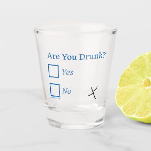 SlipperyJoe's Are You Drunk hammered check boxes c Shot Glass