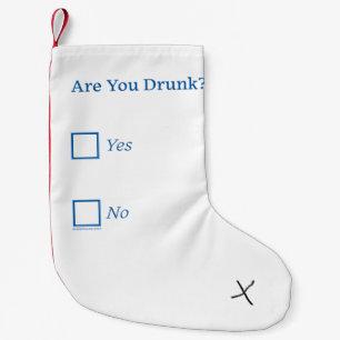SlipperyJoe's Are You Drunk hammered check boxes c Small Christmas Stocking