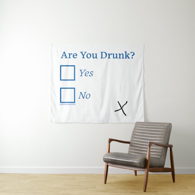 SlipperyJoe's Are You Drunk hammered check boxes c Tapestry (In Situ (Horizontal))
