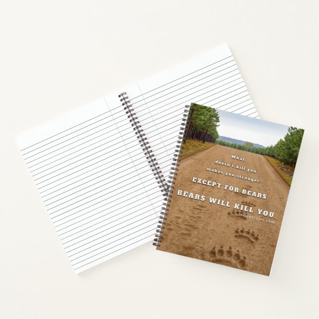 SlipperyJoe's bears will kill you paw prints press Notebook (Inside)