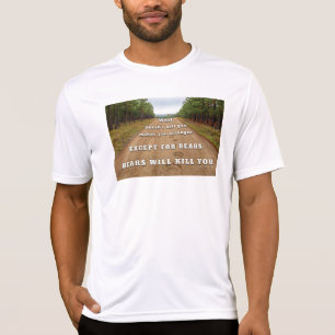 SlipperyJoe's bears will kill you paw prints press T-Shirt