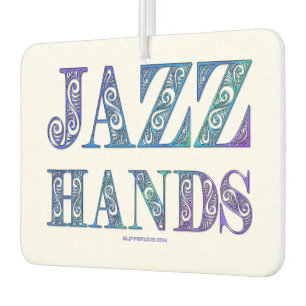 SlipperyJoe's Broadway musical Jazz Hands queer ca Car Air Freshener