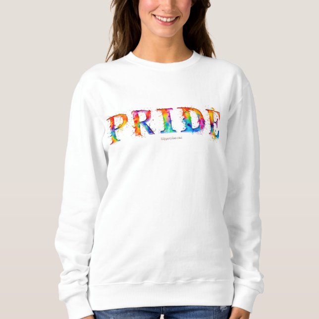 SlipperyJoe's colourful creative Pride-themed text Sweatshirt (Front)