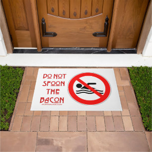 SlipperyJoe's Do Not Spoon Bacon red warning man s Doormat