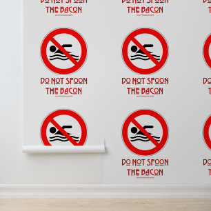 SlipperyJoe's Do Not Spoon Bacon red warning man s Wallpaper